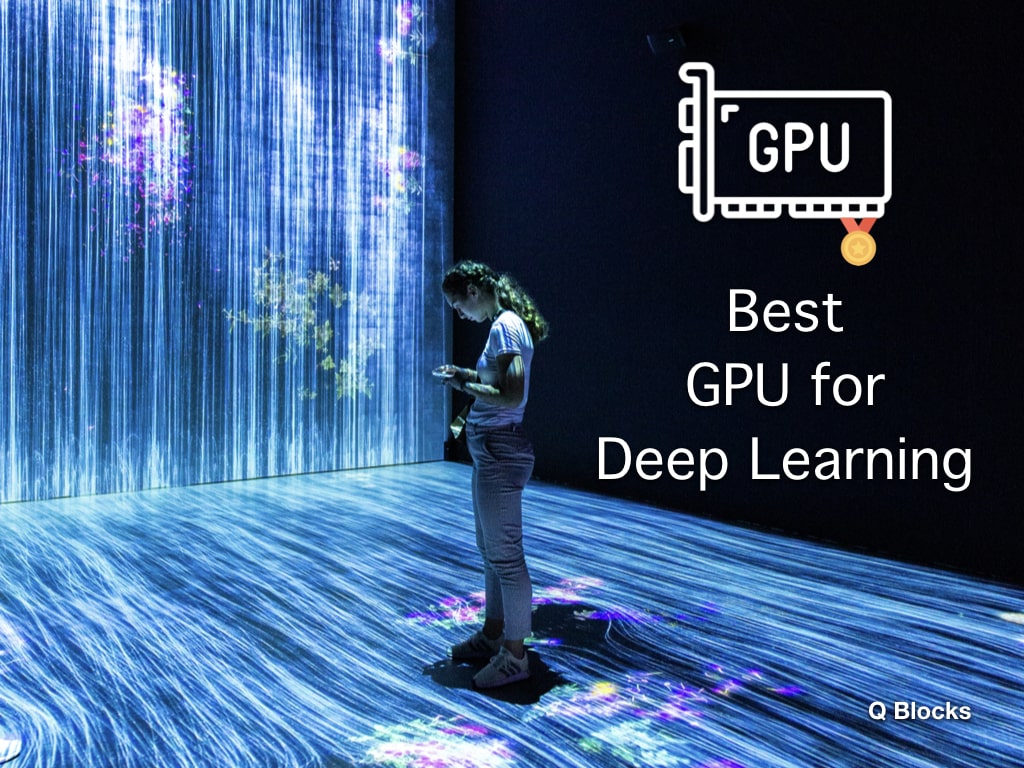 Best GPU for Deep Learning